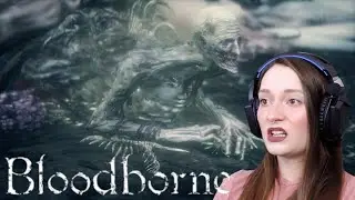 Orphan of Kos, Or Some Say Kosm | Bloodborne (DLC) - Ep.22 | Let's Play