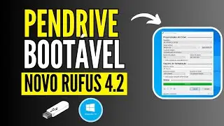 CRIAR PENDRIVE BOOTÁVEL DO WINDOWS 10 COM O NOVO RUFUS 4.2  (2026)
