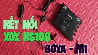 How to connect sound card xox k10 vs mic boya m1