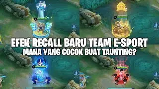 REVIEW EFEK RECALL E-SPORT TERBARU - TEAM MANA YANG PALING BAGUS BUAT TAUNTING? MOBILE LEGENDS
