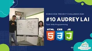 RoboCode Project Challenge 2020 #10 Audrey Lai (Web Programming)