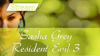 Sasha Grey Resident Evil 3 Best moments | Саша Грей Обитель Зла 3 Лучшие моменты (РУС СУБТИТРЫ)