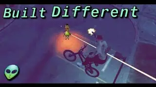my bmx jus built differently