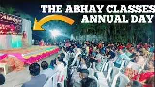 Annual FUNCTION OF THE ABHAY CLASSES || KYUN KUNAL
