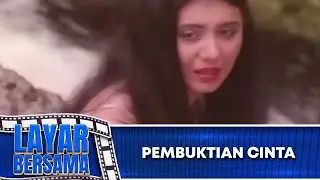 PEMBUKTIAN CINTA   FULL MOVIE   DORIS CALLEBAUTE, RUDY SALAM, JOICE ERNA | LAYAR BERSAMA