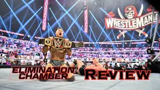 WWE Elimination Chamber 2021 Live Review