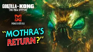 Could MOTHRA RETURN in Godzilla X Kong: The New Empire Movie?