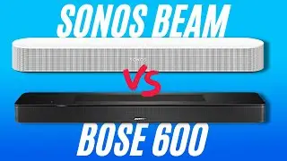 Bose 600 vs Sonos Beam Gen 2: The Best £500 Soundbar?