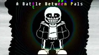 Undertale Pacifist Sans Theme | A Battle Between Pals |