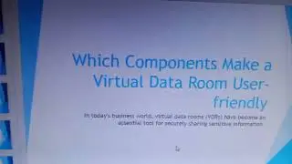 Which Components Make a Virtual Data Room User friendly