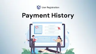 Payment History Addon - User Registration for WordPress