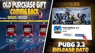 3.2 Update Release Date | New Purchase Gift Release Date | Pubg Mobile