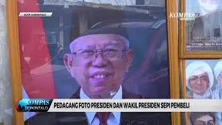 KOMPAS GORONTALO - PEDAGANG FOTO PRESIDEN DAN WAKIL PRESIDEN SEPI PEMBELI