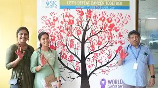 World Cancer Day SK HOSPITAL Trivandrum
