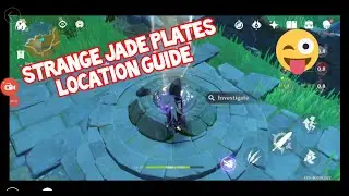 Strange Jade Plates Location Guide - Genshin Impact