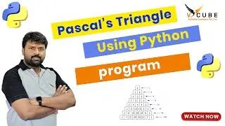 Pascal's Triangle Using Python program |V Cube | Best Python coaching institutes in KPHB | Hyderabad