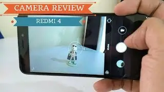 Xiaomi Redmi 4 Camera Review - Best In Low Range Device