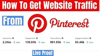 How To Get Website Traffic From Pinterest | How to Use Pinterest to Drive Traffic to Your Website