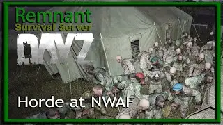 MASSIVE HORDE at NWAF - DayZ Standalone