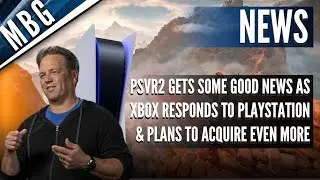 PSVR2 Gets Good News As Xbox Responds to PlayStation & Plans To Acquire Even More | PS5 News