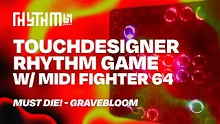 I made my own 64-button rhythm game! (Rhythm64 | MUST DIE! - Gravebloom)