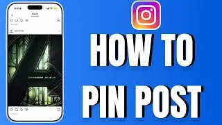 How to Pin a Post on Instagram (2026)