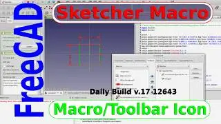 FreeCAD Tutorial - Sketcher Macro Custom Tool