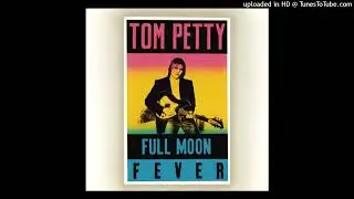 Tom Petty - I Won't Back Down