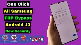 All Samsung FRP Bypass Android 13 New Security | How To Bypass Google Account Lock On Samsung