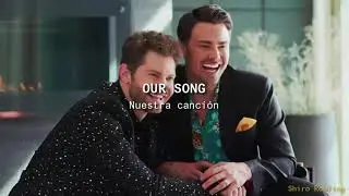 Our Song - Jaymes Vaughan; Lyrics / Español
