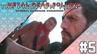 ✧Love Me, Ocelot!! | Metal Gear Solid V: The Phantom Pain✧ 05