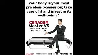 YOUR BODY IS YOUR MOST PRICELESS POSSESION - TAKE GOOD CARE OF IT WITH CERAGEM!!!!