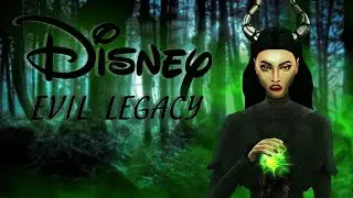 THE SIMS 4 Злодейская Династия Disney | TS4 EVIL LEGACY #0