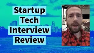 tech startup interview review 👨‍💻