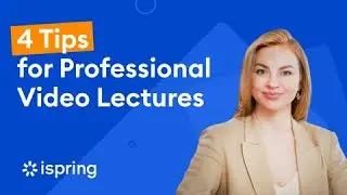 4 Tips for Professional Video Lectures