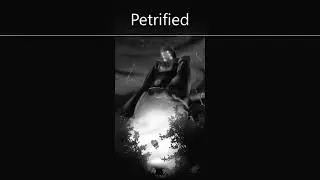 Petrified - 03 Deepest Fears Series