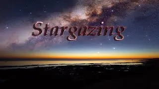 Music - Stargazing
