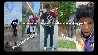 OUR INSANE BRAWLHALLA MONTAGE!!