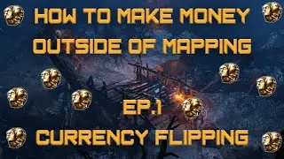 100ex or More a Week With PoE Currency Flipping!