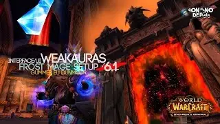 Frost Mage Weak Auras Setup (Patch 6.1 updated)