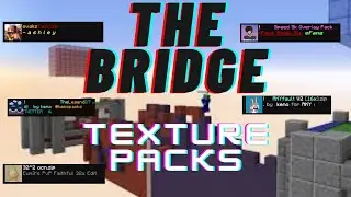 Best Bridge Texture Packs and Overlays!