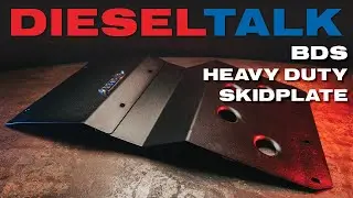 Diesel Talk | BDS Skid Plate