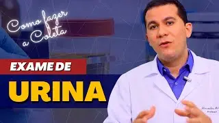 COMO FAZER EXAME DE URINA │ A COLETA │ PROF. SÓCRATES MATOS
