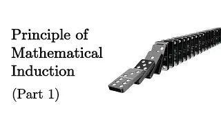 Principle Of Mathematical Induction - 1