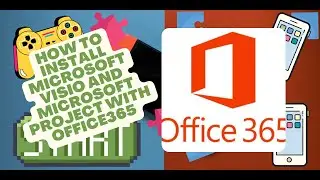 How to Install Microsoft Visio and Microsoft Project with Office365