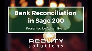 Bank Reconciliation in Sage 200