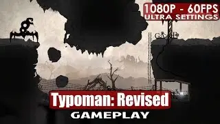 Typoman: Revised gameplay PC HD [1080p/60fps]