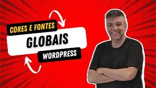 🤓 [WordPress] Como usar as cores e fontes globais no Elementor