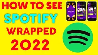 spotify wrapped 2022 how to check || wrapped spotify 2022