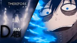 Dabi || I'm Not Your Friend || BNHA AMV